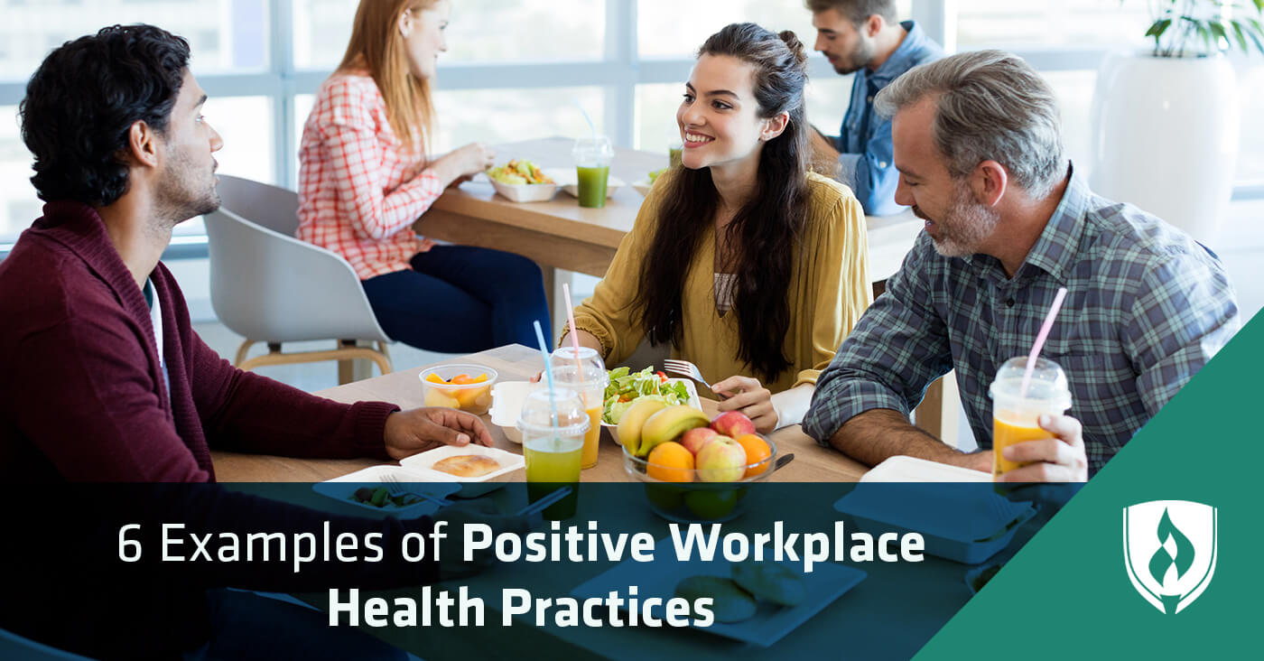 6-examples-of-positive-workplace-health-practices-rasmussen-university