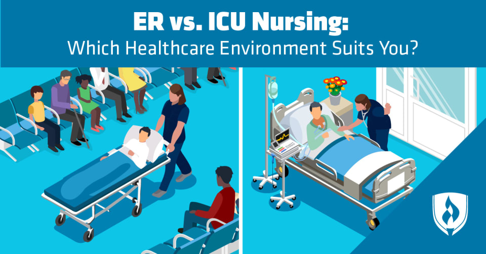 Er Vs Icu Nursing Which Healthcare Environment Suits You Rasmussen University