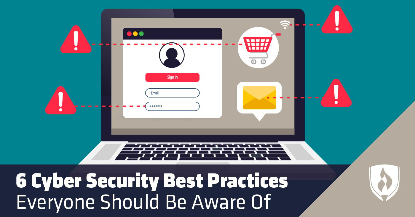 6 Cyber Security Best Practices Everyone Should Be Aware Of | Rasmussen ...